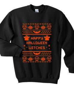 happy halloween witches sweatshirt