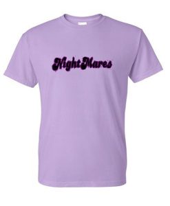 nightmares tshirt