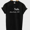 Nah Rosa Parks 1955 t-shirt