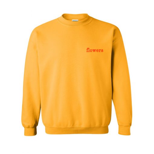 flowers font sweatshirt