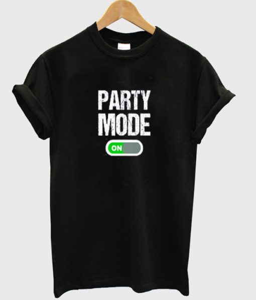 party mode on t-shirt