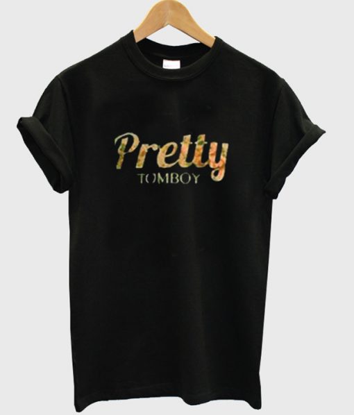 pretty tomboy t-shirt