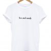 sex and candy t-shirt