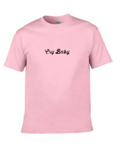 cry baby tshirt