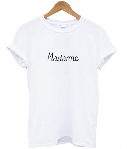 madame t-shirt