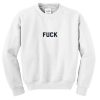 fuck font sweatshirt