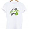 happy st patrick's day t-shirt