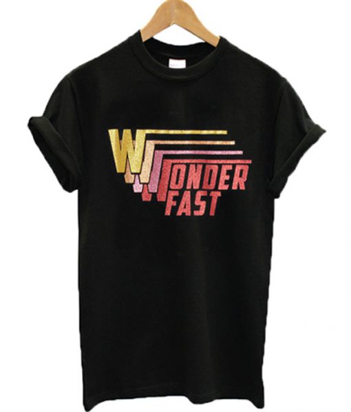 wonder fast t-shirt