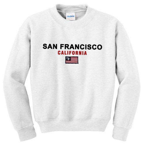 san francisco california sweatshirt