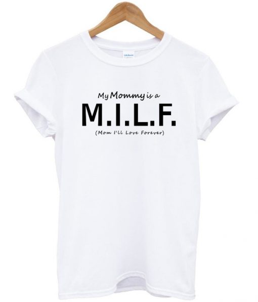 MILF t-shirt