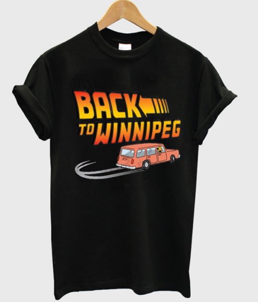 back to winnipeg t-shirt