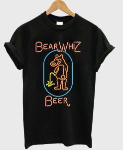 bear whiz beer t-shirt