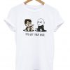 i've got your nose t-shirt