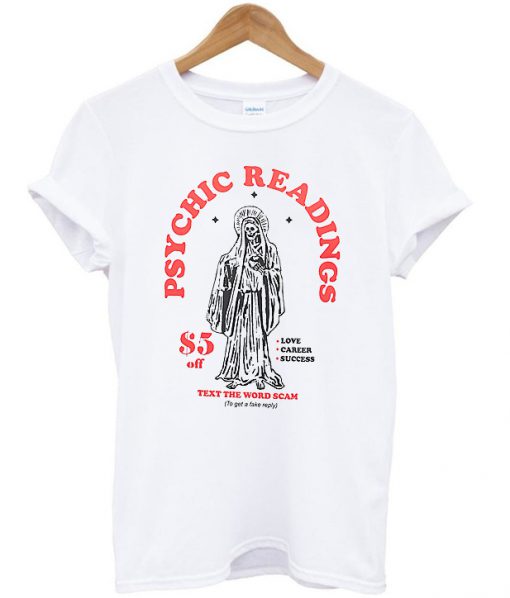 psychic readings t-shirt