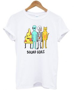 squad goals t-shirt