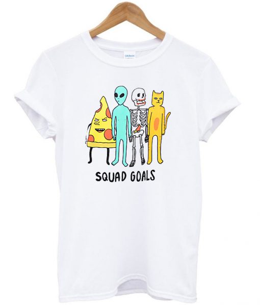 squad goals t-shirt