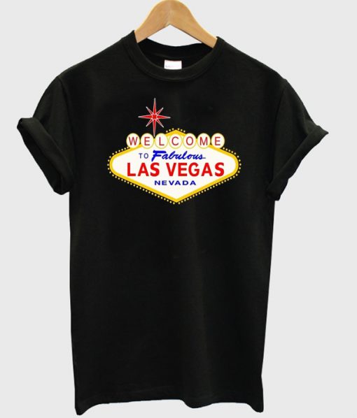 welcome to fabulous las vegas nevada t-shirt