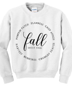 fall sweet fall sweatshirt