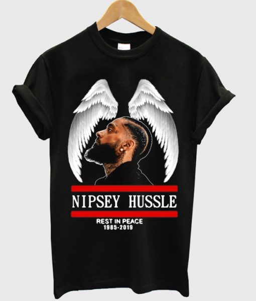 nipsey hussle 2019 RIP t-shirt