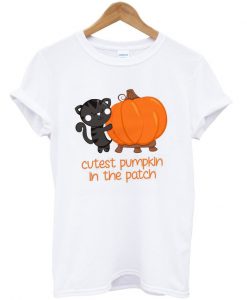 cutest pumpkin in the patch t-shirt