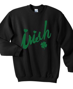 irish sweatshirt