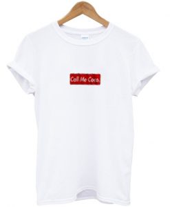 call me coco t-shirt