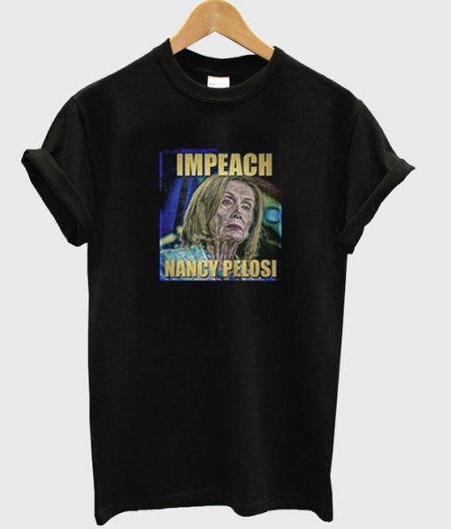 impeact nancy pelosi t-shirt