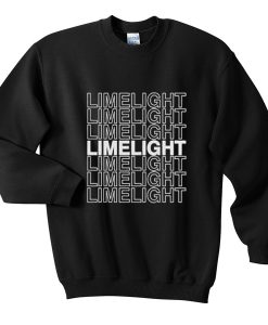 limelight sweatshirt