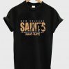 new orleans saints t-shirt