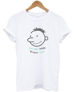 laugh more worry less t-shirt