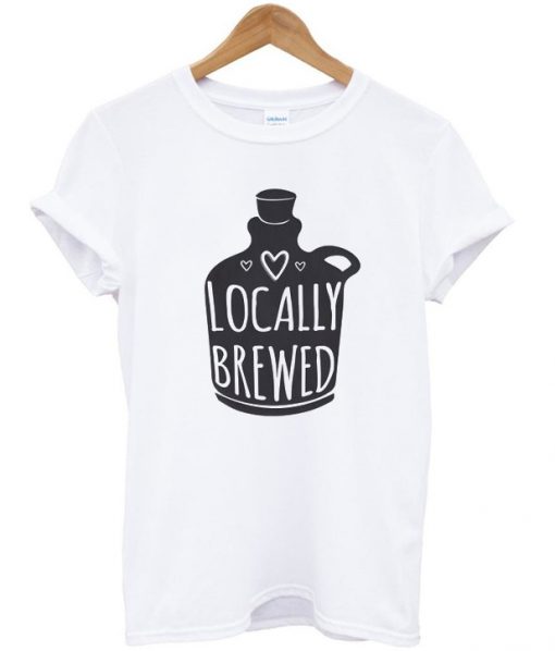 locally brewed t-shirt