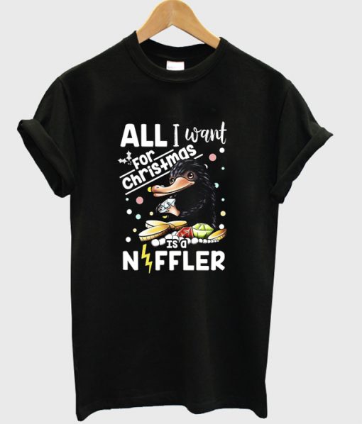 all i want for christmas is a niffler t-shirt