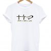 faith hope love t-shirt