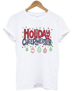 holiday cheermeister t-shirt