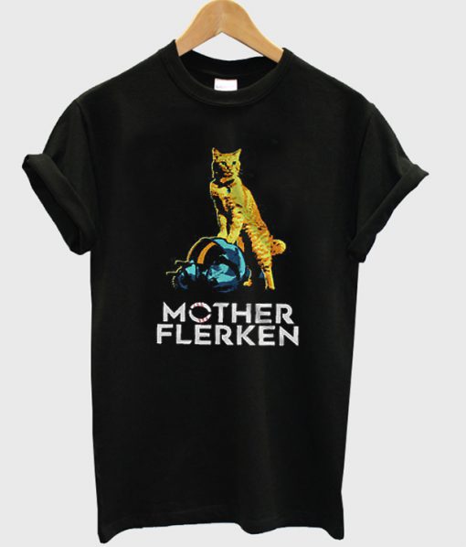 mother flerken t-shirt