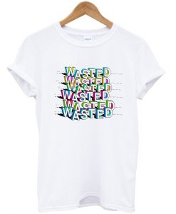 wasted t-shirt