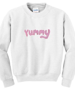 yummy sweatshirt