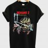 demons 2 t-shirt