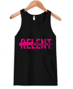 relent less tank top