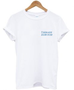 tornado survivor t-shirt