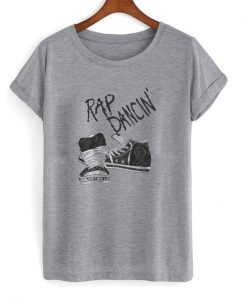 RAP dancin' t-shirt