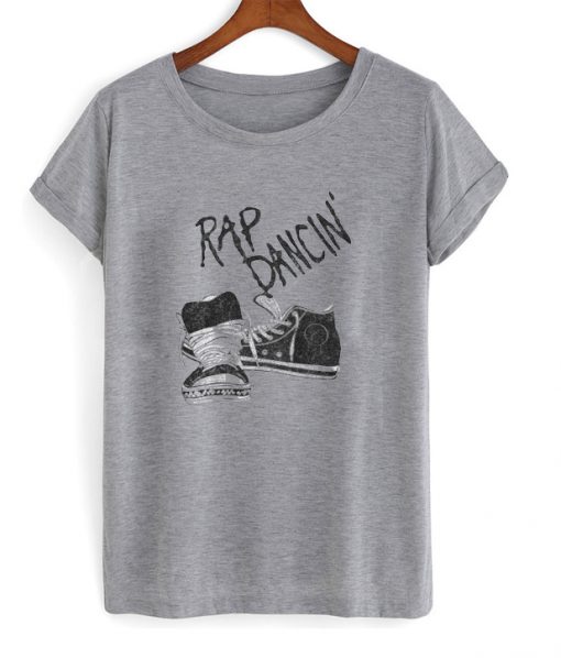 RAP dancin' t-shirt