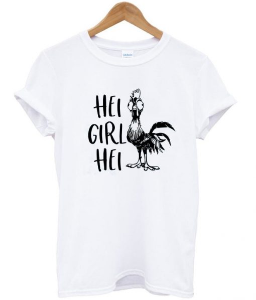 hei girl hei t-shirt