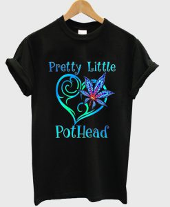 pretty little pothead t-shirt