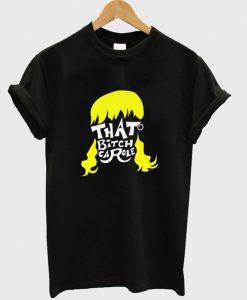 that bitch carole t-shirt