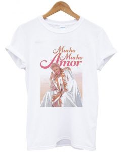 mucho mucho amor t-shirt