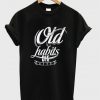 old habits die hard t-shirt