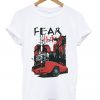 fear this car t-shirt