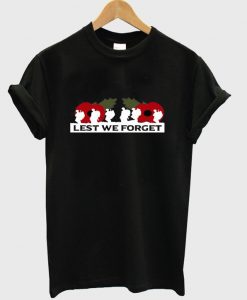 lest we forget t-shirt