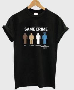 same crime t-shirt